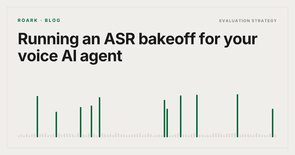 Running an ASR bakeoff for your voice AI agent