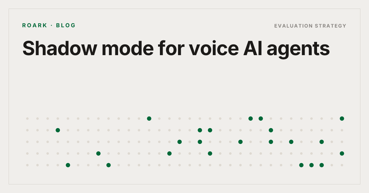 Shadow mode for voice AI agents