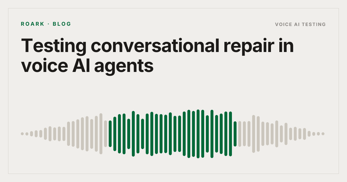 Testing conversational repair in voice AI agents