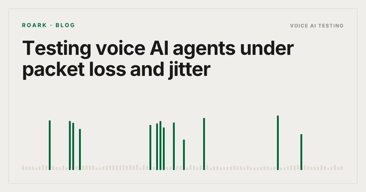Testing voice AI agents under packet loss and jitter